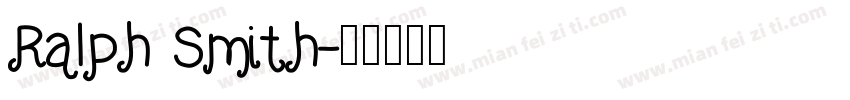 Ralph Smith字体转换